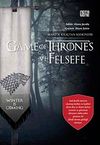 Game of Thrones ve Felsefe & Mantık Kılı&ccedil;tan Keskindir