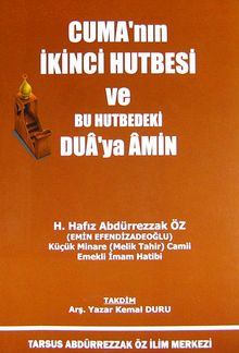 Cuma'nın İkinci Hutbesi ve Bu Hutbedeki Dua'ya Amin