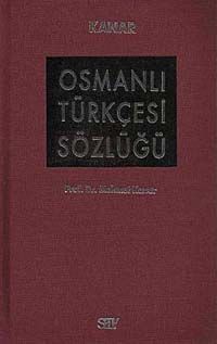 Osmanlı Türkçesi Sözlüğü (Bez Ciltli)