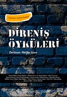 Direniş Öyküleri - Melike Uzun