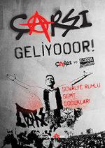 Çarşı Geliyooor! & Tribünün Asi Çocuklarından Türkiye'yi Sarsan Haziranın Hikayesi