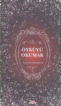 Öyküyü Okumak