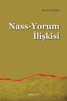 Nass-Yorum İlişkisi