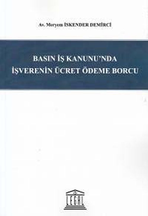 Basın İş Kanunu'nda İşverenin Ücret Ödeme Borcu