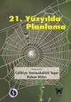 21.Y&uuml;zyılda Planlama