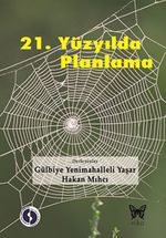 21.Yüzyılda Planlama