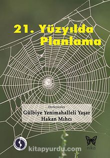 21.Yüzyılda Planlama - Bilinmeyen Yazar