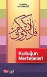Kulluğun Mertebeleri