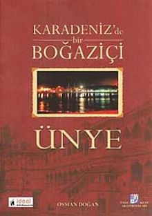 Karadeniz'de Bir Boğaziçi Ünye