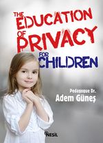 The Education Of Privacy For Children