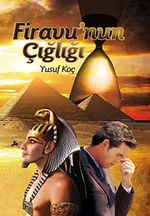 Firavu'nun Çığlığı