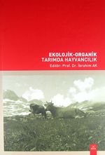 Ekolojik - Organik Tarımda Hayvancılık
