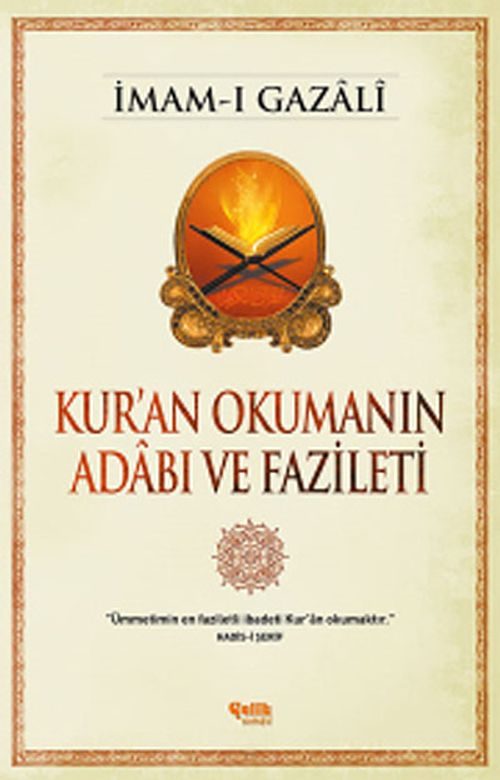 Kur'an Okumanın Adabı ve Fazileti