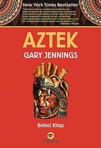 Aztek (Birinci Kitap)