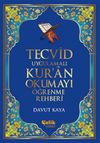 Tecvid Uygulamalı Kur'an Okumayı &Ouml;ğrenme Rehberi