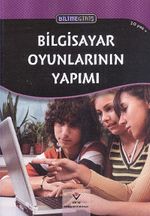 Bilgisayar Oyunlarının Yapımı - Bilime Giriş