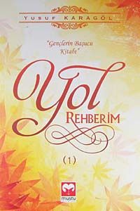 Yol Rehberim 1