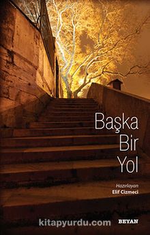 Başka Bir Yol - Elif Cizmeci