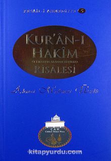Kur'an-ı Hakim Risalesi - Ahmet Mahmut Ünlü
