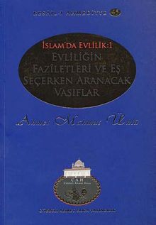Evliliğin Faziletleri ve Eş Seçerken Aranacak Vasıflar / Resail-i Ahmediyye 45 (İslam'da Evlilik 1)