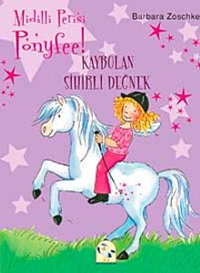 Ponyfee - Kaybolan Sihirli Değnek
