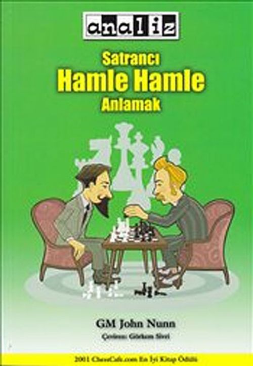 Satrancı Hamle Hamle Anlamak