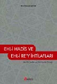 Ehl-i Hadis Ehl-i Rey İhtilafları