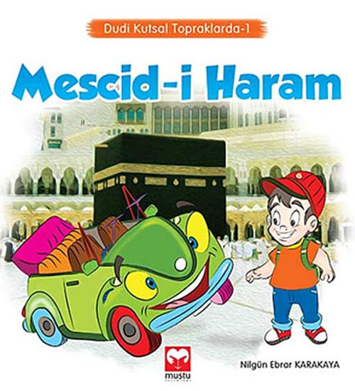 Mescid-i Haram / Dudi Kutsal Topraklarda-1
