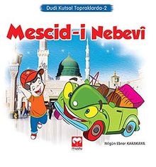 Mescid-i Nebevi / Dudi Kutsal Topraklarda -2
