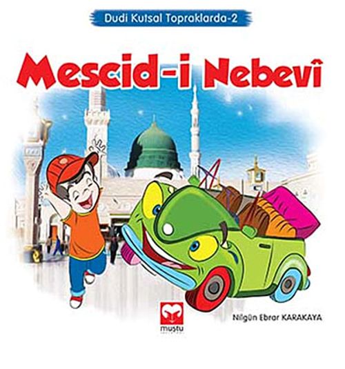 Mescid-i Nebevi / Dudi Kutsal Topraklarda -2