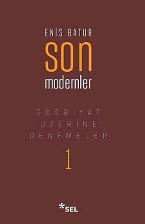 Son Modernler & Edebiyat Üzerine Denemeler -1