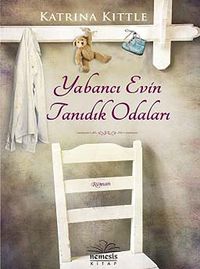 Yabancı Evin Tanıdık Odaları