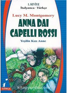 Anna Dai Capelli Rossi (Yeşilin Kızı Anne) (İtalyanca-Türkçe) 1.Seviye