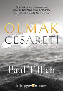 Olmak Cesareti - Paul Tillich