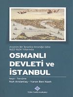 Anonim Bir İbranice Kroniğe Göre 1622-1624 Yıllarında Osmanlı Devleti ve İstanbul
