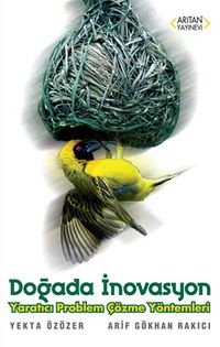 Doğada İnovasyon & Yaratıcı Problem Çözme Yöntemleri