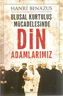 Ulusal Kurtuluş Mücadelesinde Din Adamlarımız