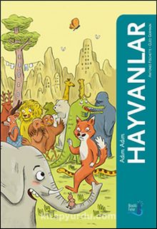 Adım Adım Hayvanlar - Antonio Fischetti