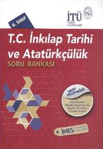 8. Sınıf İnkılap Tarihi ve Atatürkçülük Soru Bankası