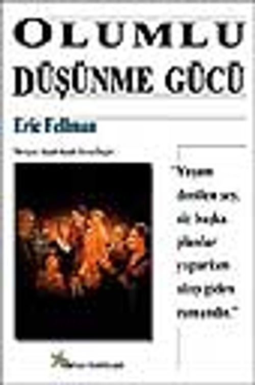 Olumlu Düşünme Gücü