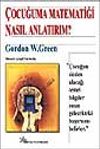 &Ccedil;ocuğuma Matematiği Nasıl Anlatırım