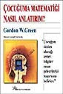 Çocuğuma Matematiği Nasıl Anlatırım