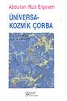 Üniversa-Kozmik Çorba