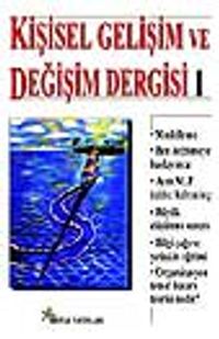 Kişisel Gelişim ve Değişim Dergisi Sayı 1 (Mart 2000)