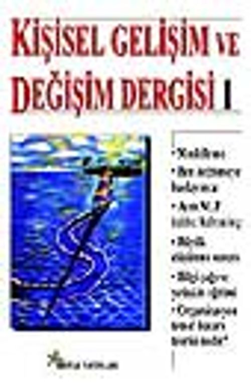 Kişisel Gelişim ve Değişim Dergisi Sayı 1 (Mart 2000)