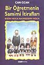 Bir Öğretmenin Samimi İtirafları