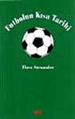 Futbolun Kısa Tarihi