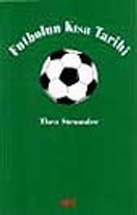 Futbolun Kısa Tarihi