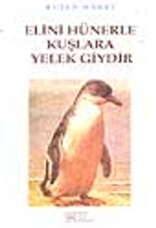 Elini Hünerle Kuşlara Yelek Giydir