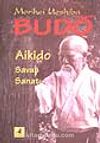 Budo/Aikido Savaş Sanatı